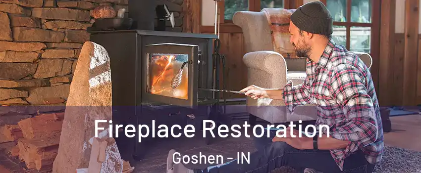  Fireplace Restoration Goshen - IN